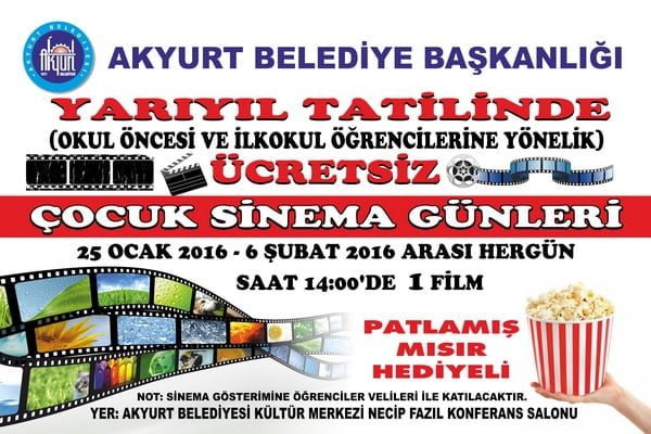 Akyurt'ta “Çocuk Sinema Günleri” 1 sinema