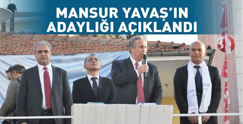 CHP’nin Ankara adayı Mansur Yavaş oldu