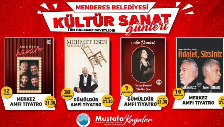 İzmir Menderes kültür sanata doyacak