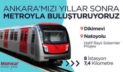 Mansur Yavaş: Ankara’mızı yıllar sonra metroyla buluşturuyoruz