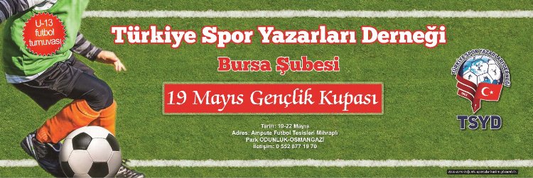 TSYD Bursa Gençlik Kupası’na geri sayım 4