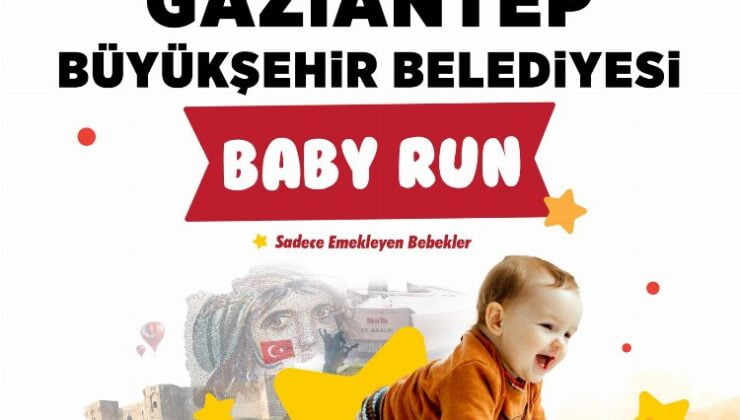 Gaziantep’te Baby Run’a geri sayım