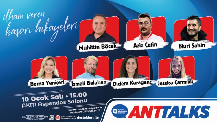 Antalya'da “ANTTALKS” başlıyor 2