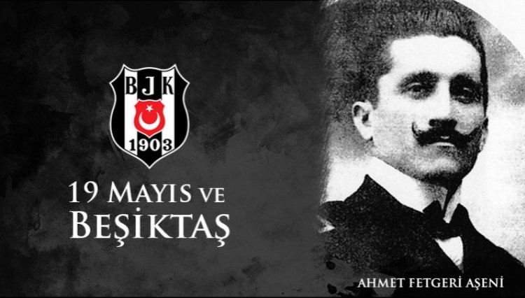BJK'nın kurucusu ve 6. başkanı Ahmet Fetgeri Aşeni unutulmadı 1