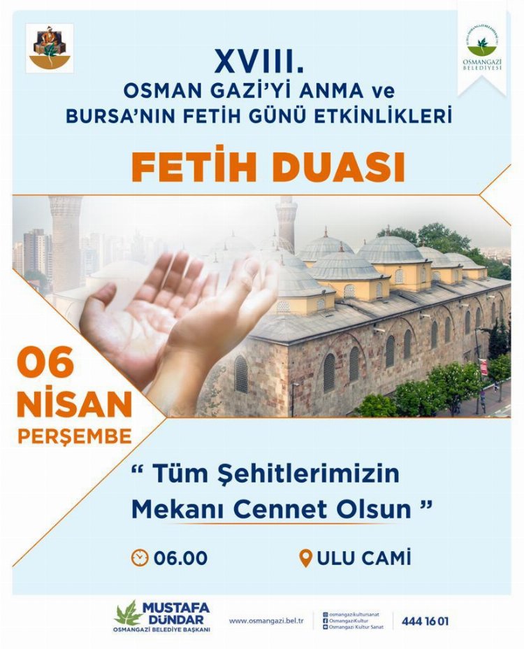 Bursa Osmangazi’de fetih etkinlikleri başlıyor 2